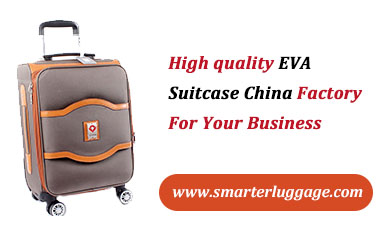 High quality EVA Suitcase China Factory For Your Business